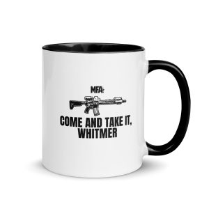 Come and Take it Whitmer Mug with Color Inside