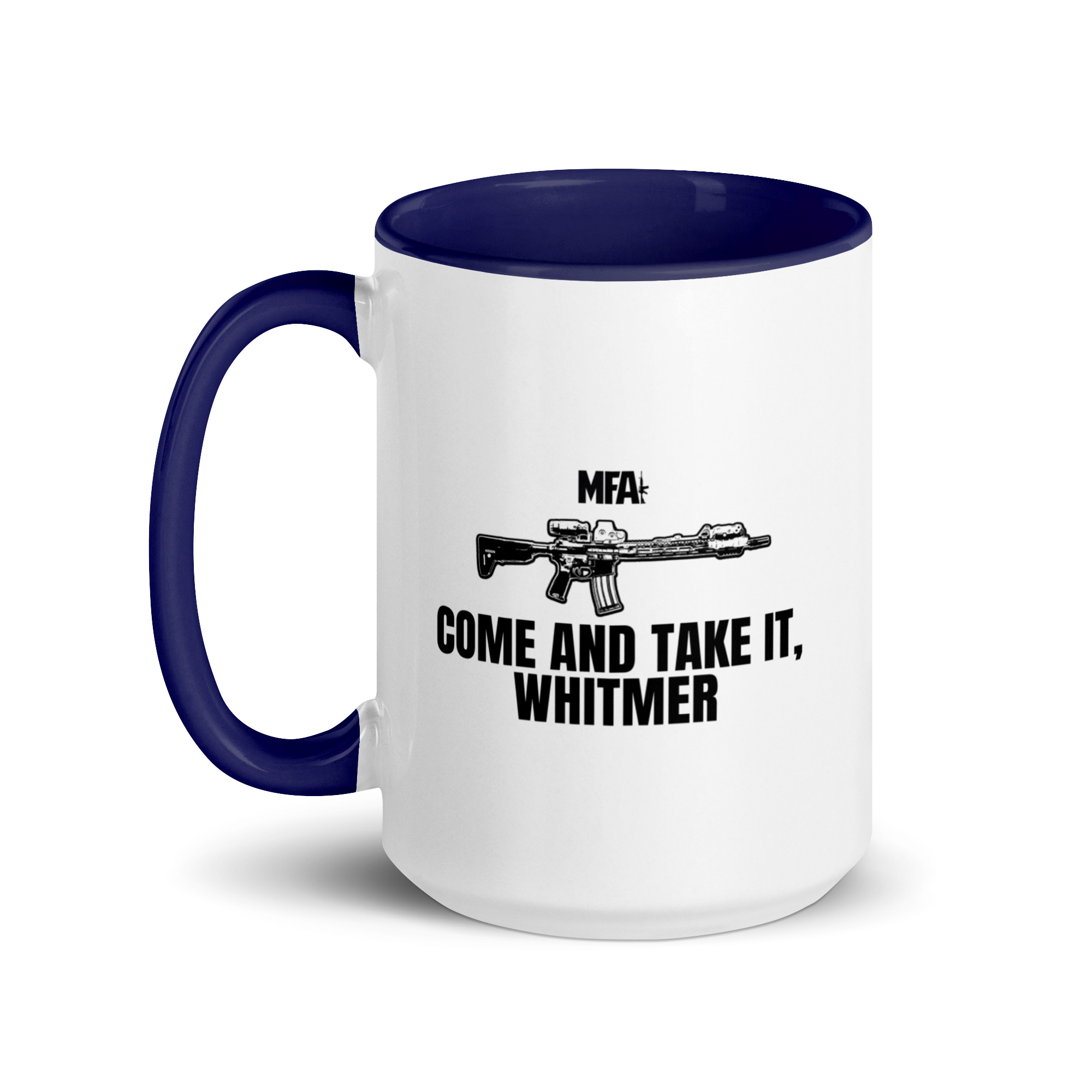 Come and Take it Whitmer Mug with Color Inside - Image 26