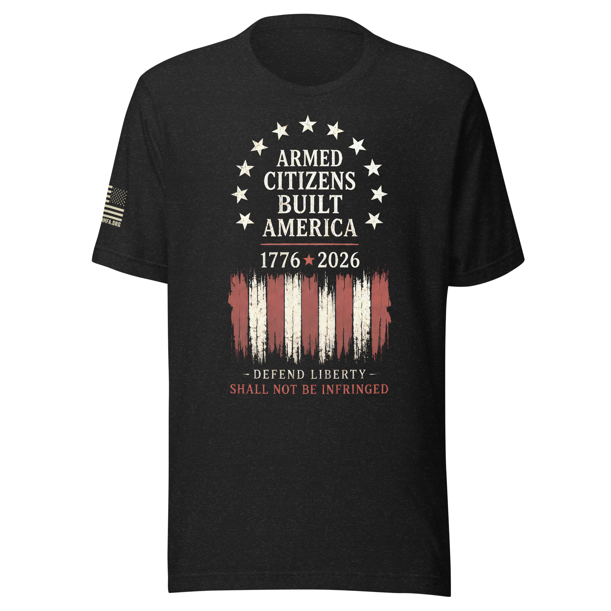 Supersoft – Short Sleeve – Unisex – “Armed Citizens Built America”